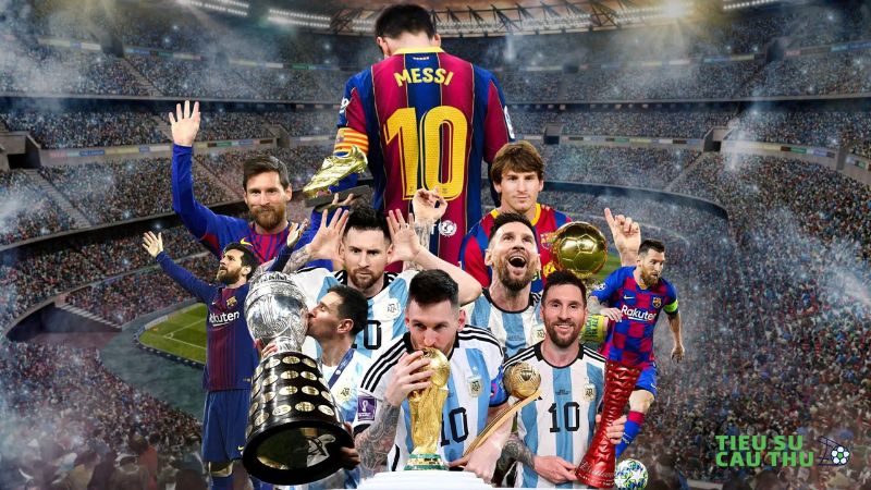 Tiểu sử cầu thủ Messi