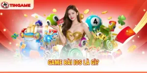 Game Bài IOS Là Gì